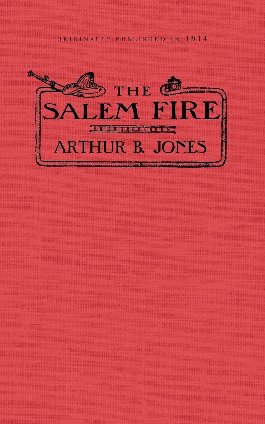 Salem Fire (Applewood Books) - Historical Fiction Novel for Book Clubs & American Literature Enthusiasts