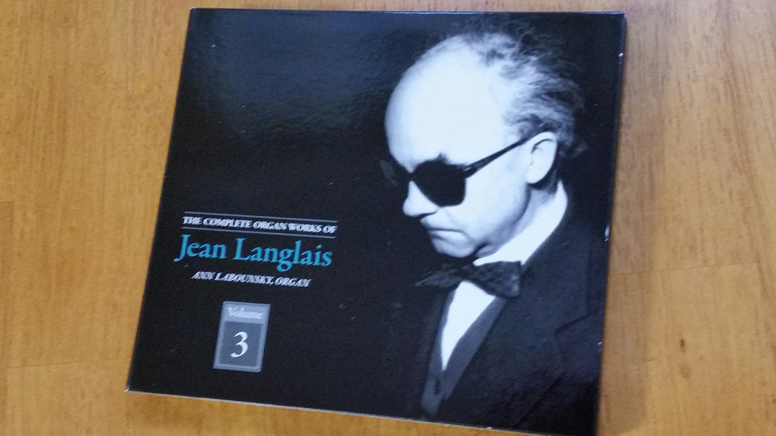 Jean Langlais: Complete Organ Works, Vol. 3 | Classical Organ Music Collection | Perfect for Church Services, Concerts & Organ Enthusiasts
