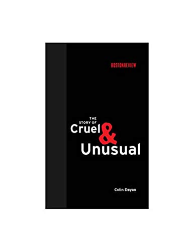The Story of Cruel and Unusual - Boston Review Books | True Crime & Legal History Nonfiction | Perfect for Book Clubs & Criminal Justice Studies