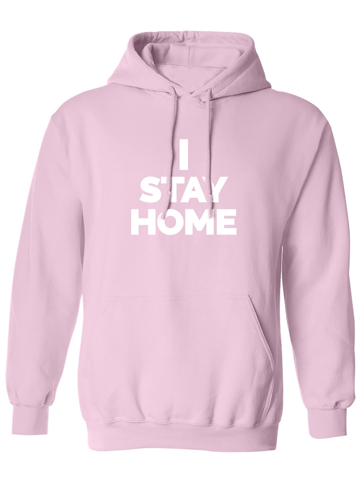 Cozy I STAY HOME Adult Hooded Sweatshirt - Soft Fleece Pullover for Women & Men - Perfect for Lounging at Home, Running Errands or Casual Outfits