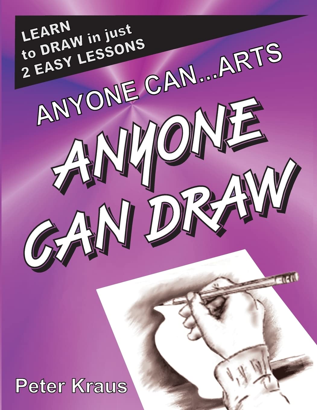 Anyone Can Arts - Learn How to Draw Easily for Beginners | Step-by-Step Drawing Guide for Home, School & Creative Hobbies
