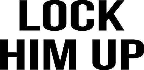 Lock Him Up Vinyl Decal Sticker - 5 Inch Bumper, Wall, Laptop & Window Decal - Perfect for Cars, Home Decor, Laptops and Office Windows
