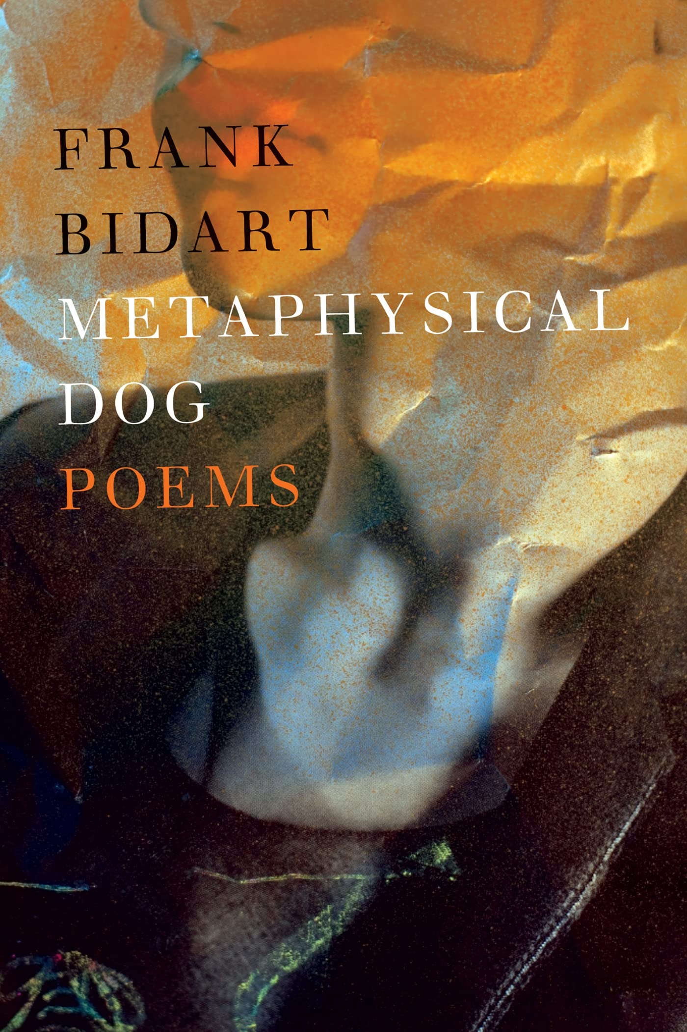 Metaphysical Dog: Poems by Robert Pinsky - Thought-Provoking Poetry Collection for Book Lovers & Literary Enthusiasts | Perfect for Reading, Study & Gift Giving