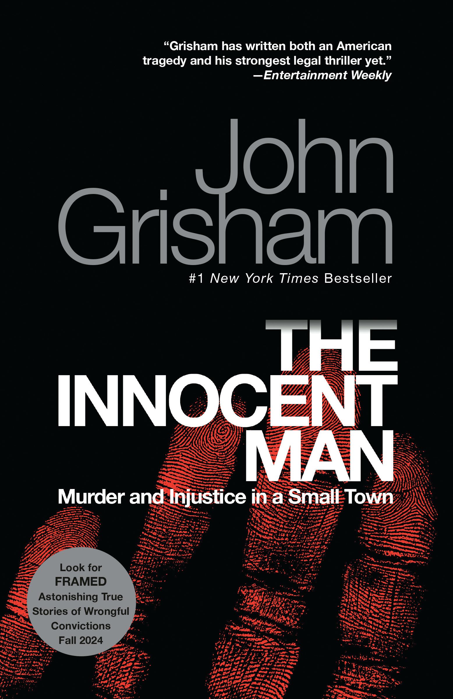 The Innocent Man: True Crime Story of Murder and Injustice in Small Town America - Perfect for Book Clubs & Crime Documentary Fans