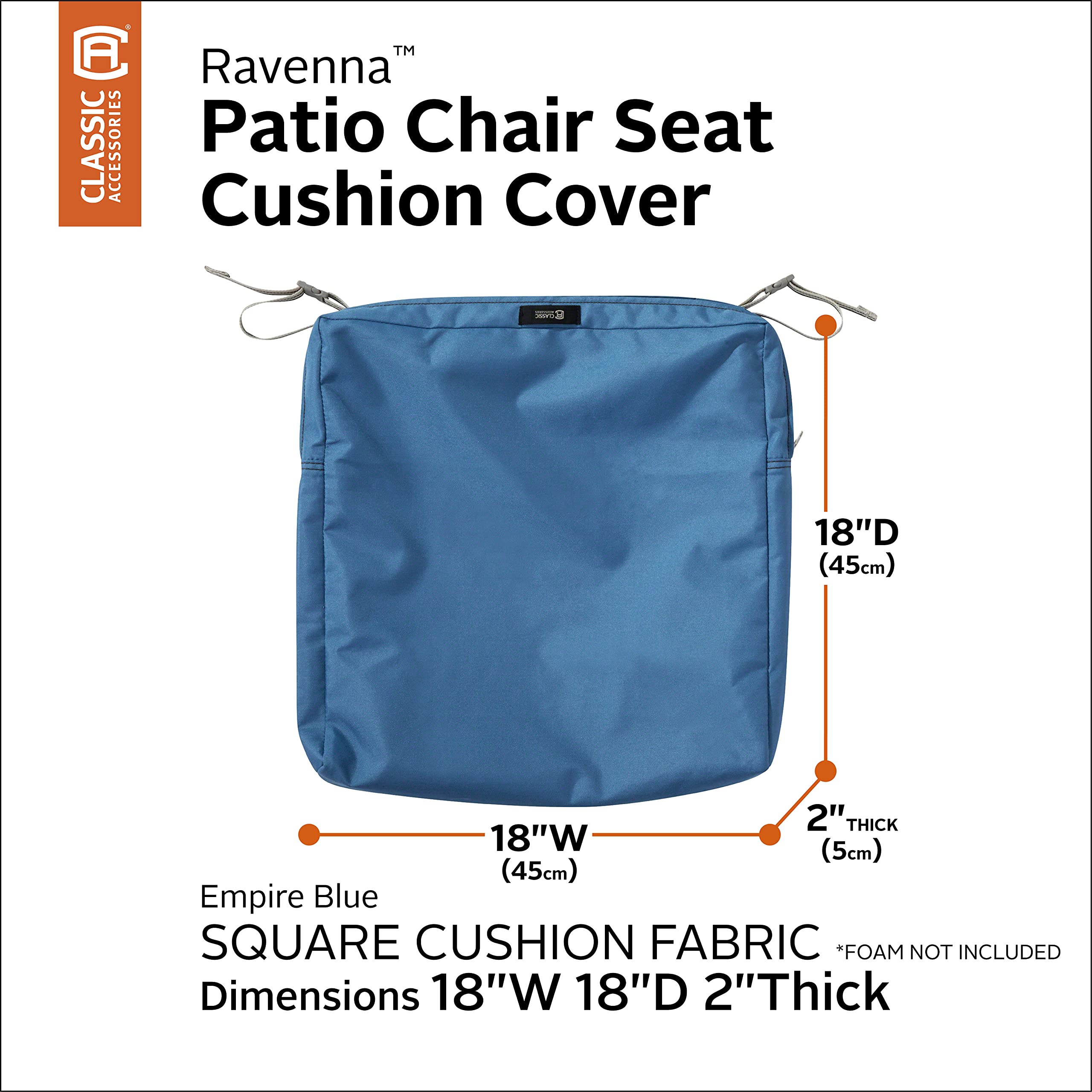 Water-Resistant Patio Chair Cushion Cover 18x18x2 Inch - Classic Accessories Ravenna Empire Blue - Outdoor Furniture Seat Cushion Replacement for Deck, Poolside & Garden Use
