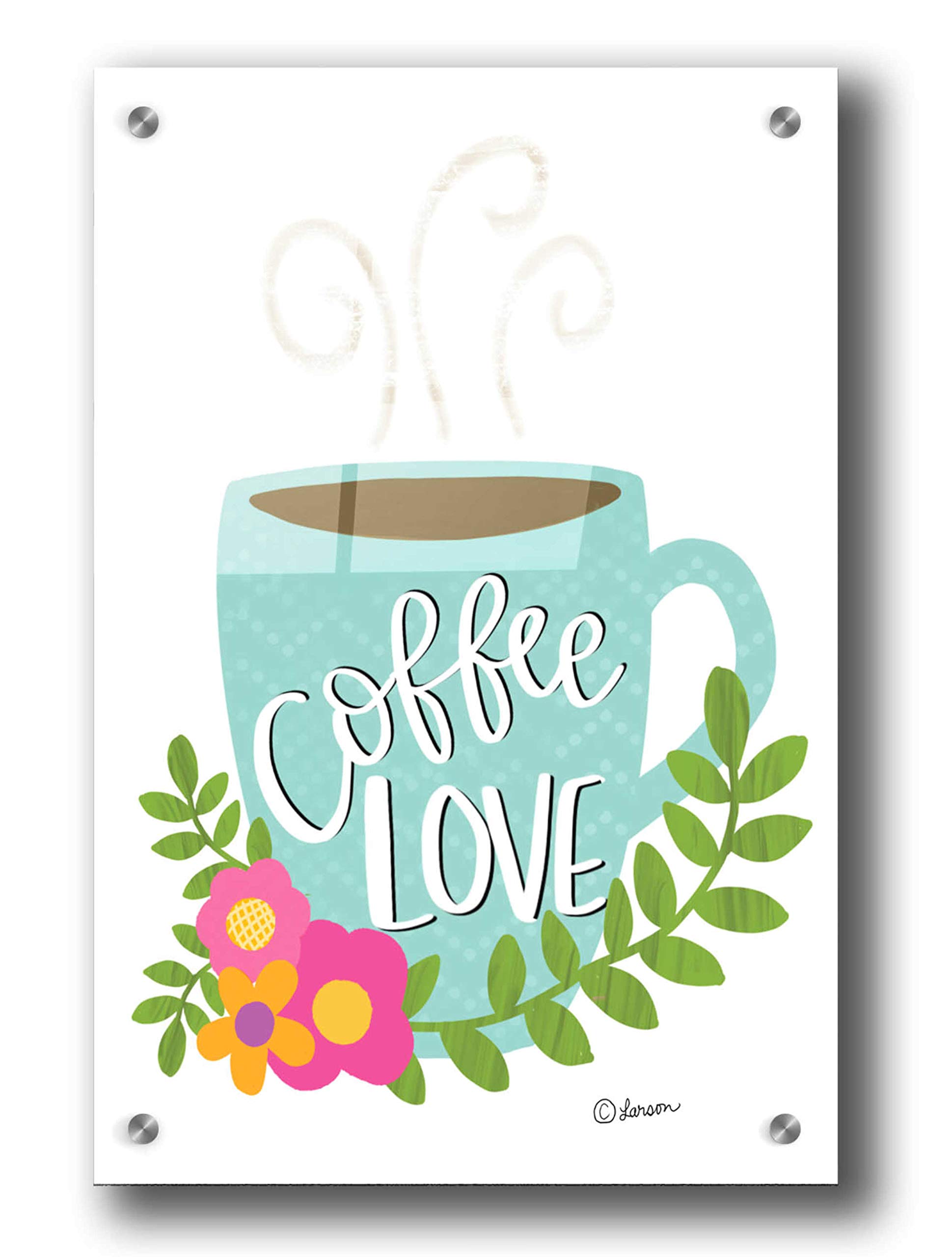Epic 'Coffee Love' Acrylic Glass Wall Art by L. Larson - 24x36 Inch Modern Home Decor for Living Room, Bedroom & Office