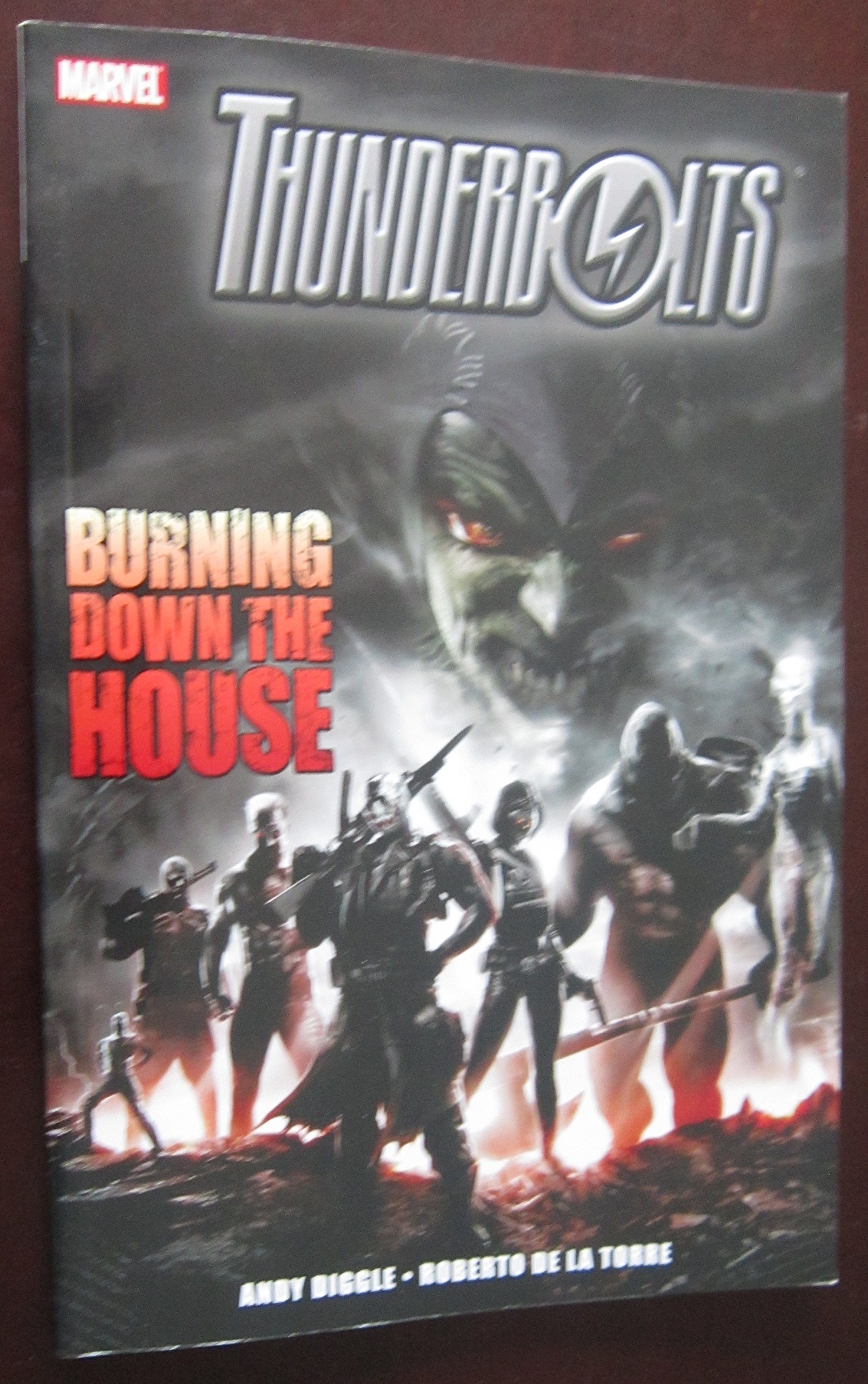 Thunderbolts: Burning Down the House - Marvel Comics Graphic Novel | Superhero Team Adventure Story | Perfect for Marvel Fans & Comic Book Collectors | Great Gift for Birthday, Christmas & Superhero Enthusiasts
