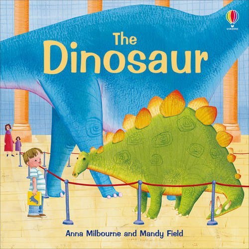 Dinosaur Picture Book by Anna Milbourne - Engaging Children's Storybook for Kids Ages 3-7 | Perfect for Bedtime Reading, Classroom Learning & Dinosaur Enthusiasts