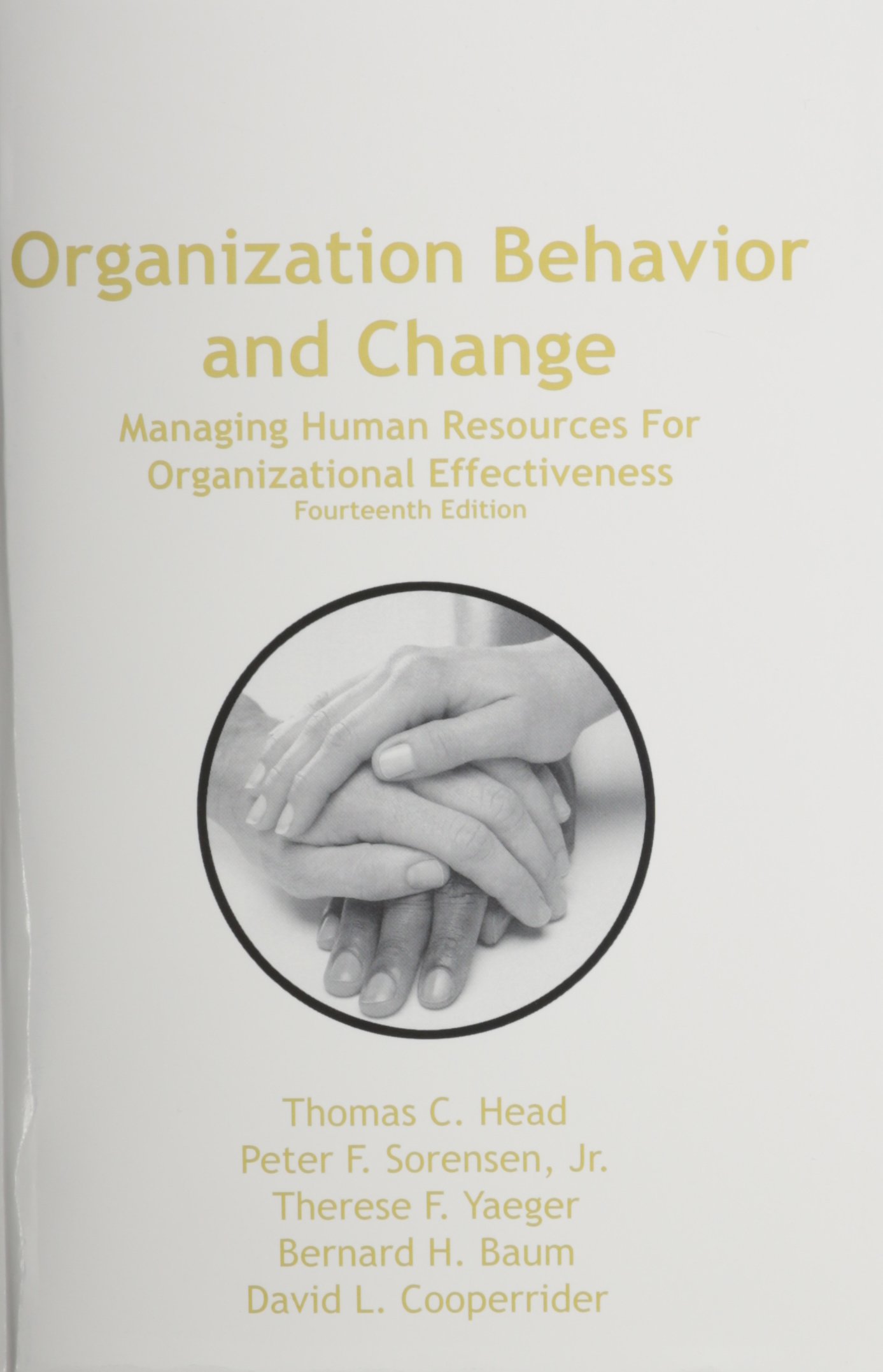 Organizational Behavior and Change: Effective Human Resource Management Strategies for Business Success | Improve Workplace Productivity & Employee Engagement