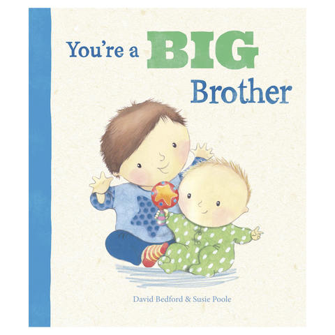 You're a Big Brother