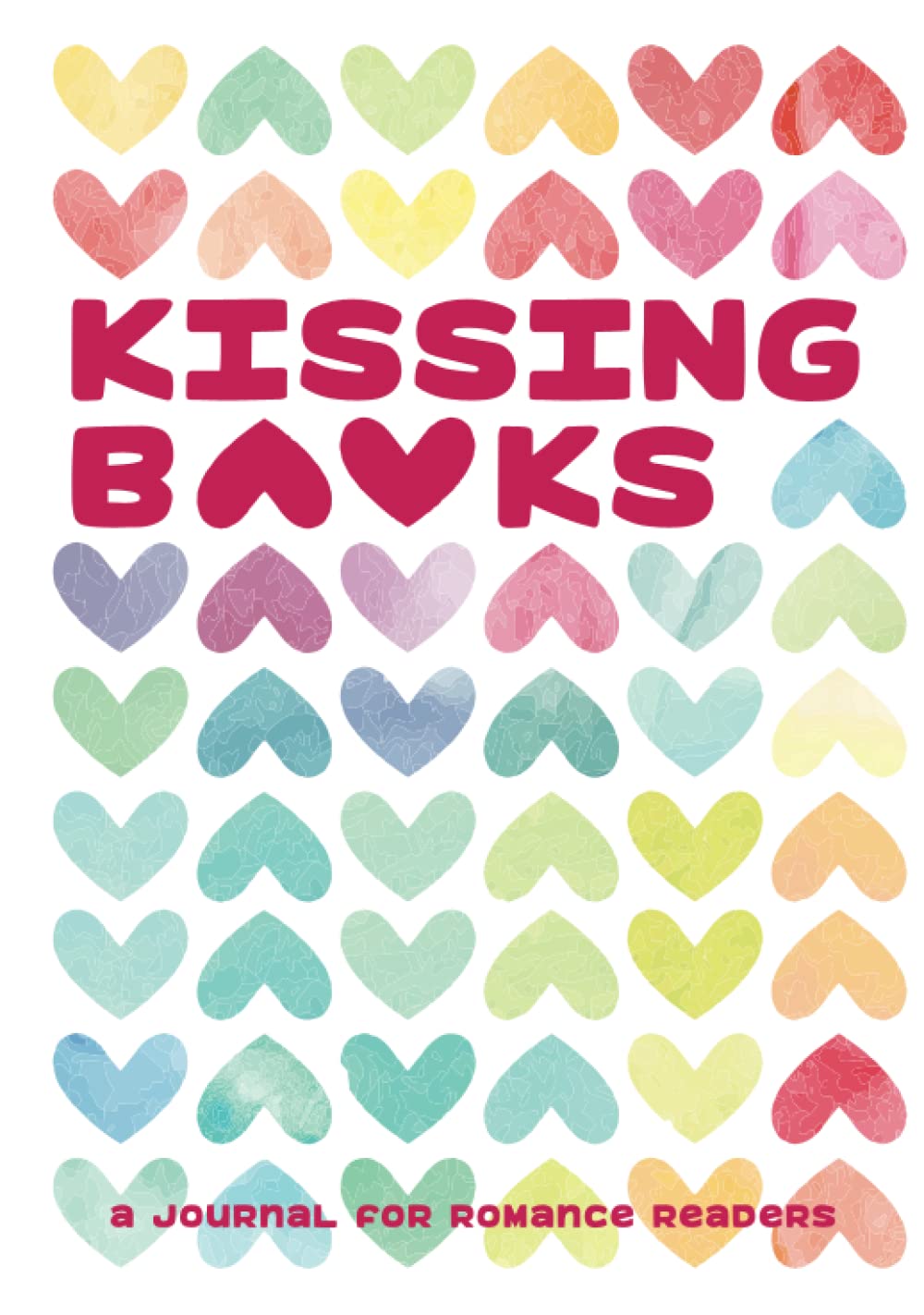 Romance Reader's Journal - Kissing Books for Love Stories