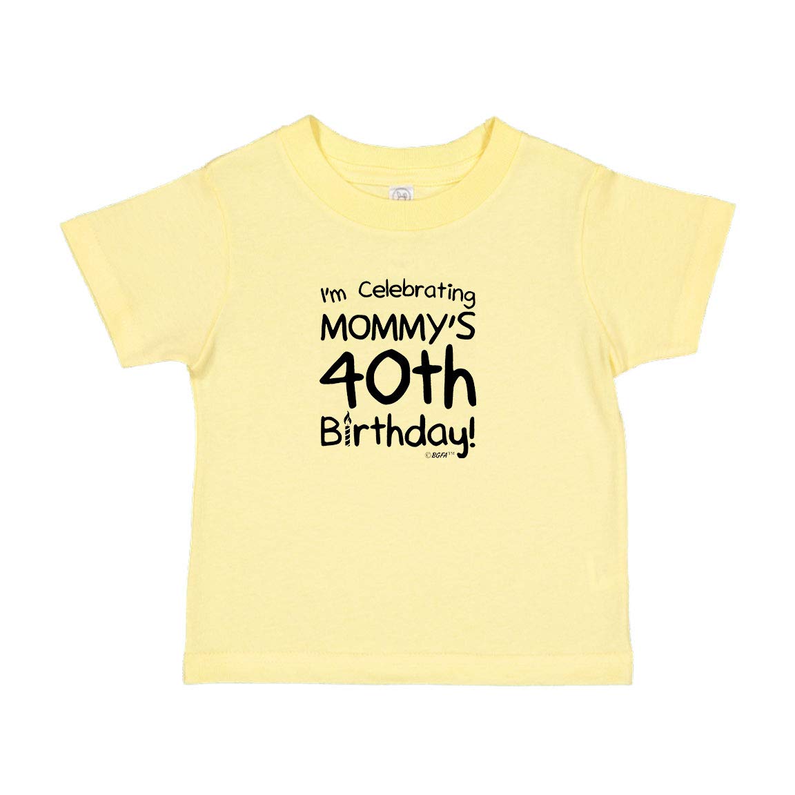 Mommy's 40th Birthday Toddler T-Shirt - Cute Baby Gift for Celebrations