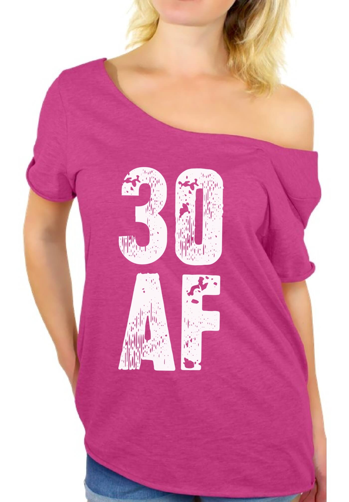 Awkward Styles Women's 30th Birthday Off Shoulder T-Shirt - Trendy AF Graphic Tee for Thirtieth Birthday Party Outfits & Funny Gift Ideas
