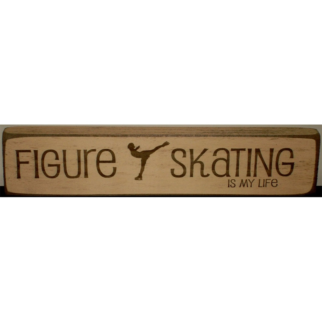 Figure Skating is My Life Small Sign - Inspirational Decor for Ice Skating Rinks, Bedrooms & Gyms - Perfect Gift for Figure Skaters & Sports Enthusiasts