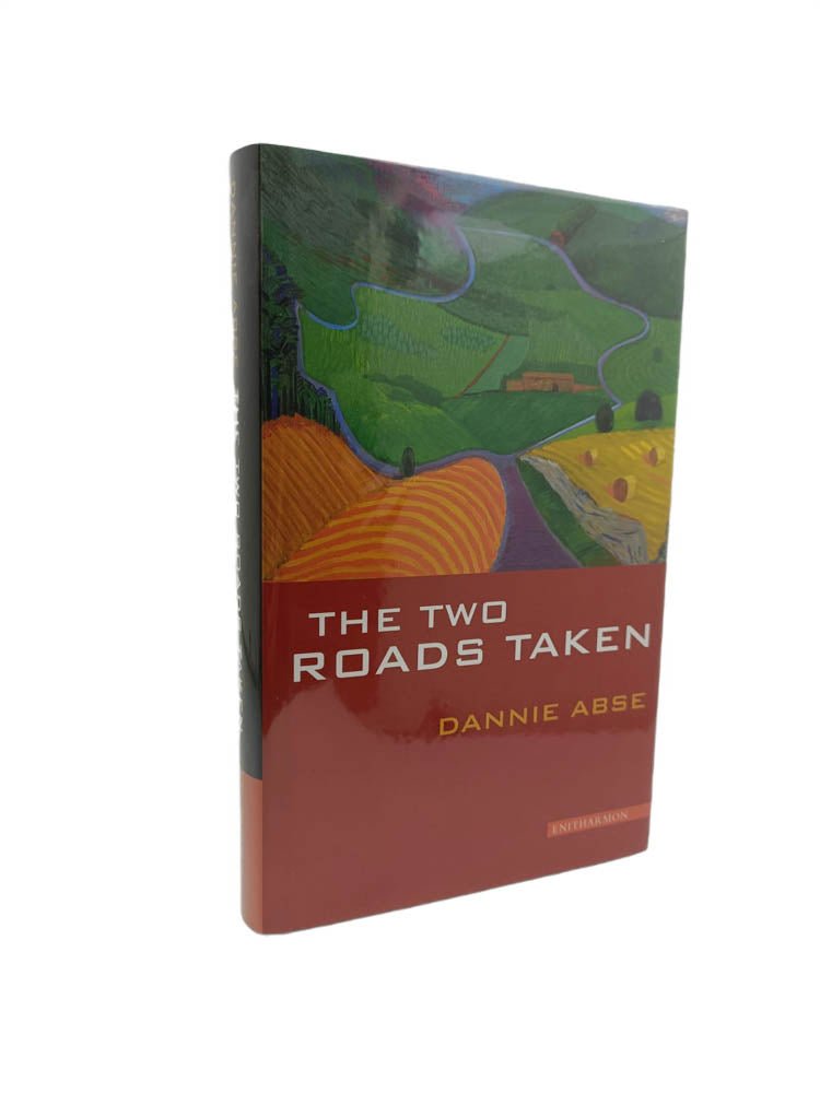 The Two Roads Taken by Dannie Abse - Inspirational Poetry Book for Self-Discovery & Life Choices | Perfect for Book Clubs, Gifts & Personal Reflection