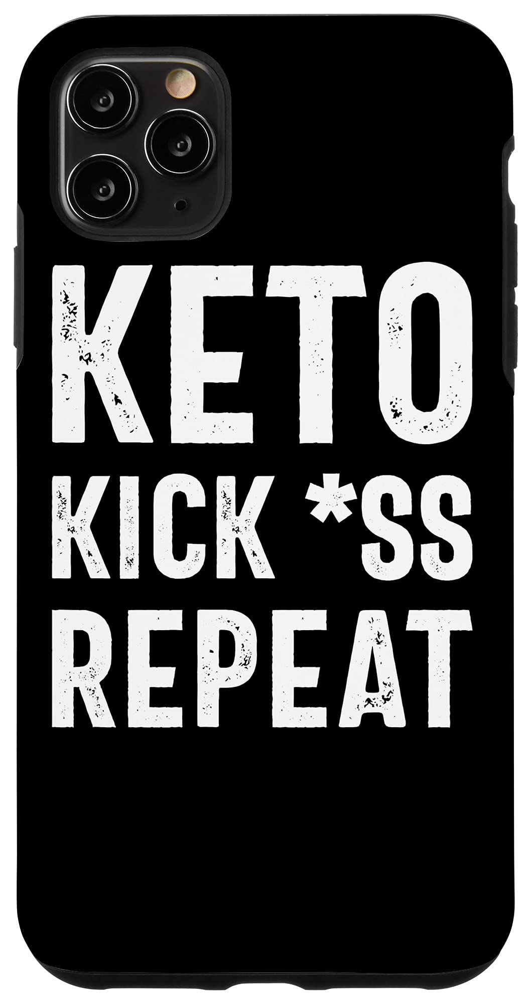 iPhone 11 Pro Max Case with Funny Keto Diet Quote - Slim Protective Cover for iPhone 11 Pro Max - Perfect for Gym, Workouts & Keto Lifestyle