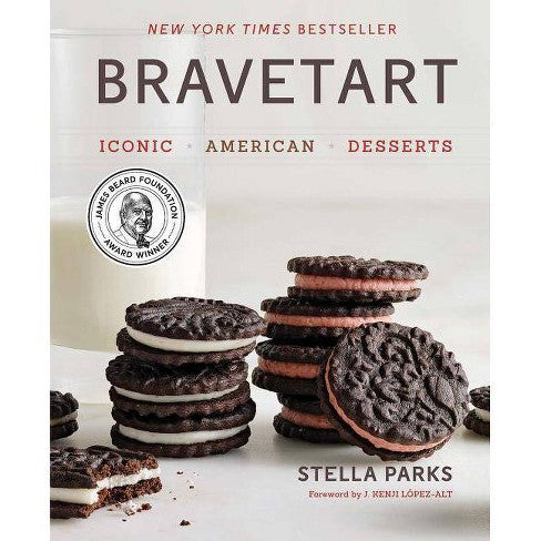 Bravetart: Iconic American Desserts Cookbook | Classic Homemade Recipes for Pies, Cakes & Cookies | Perfect for Holiday Baking & Family Gatherings