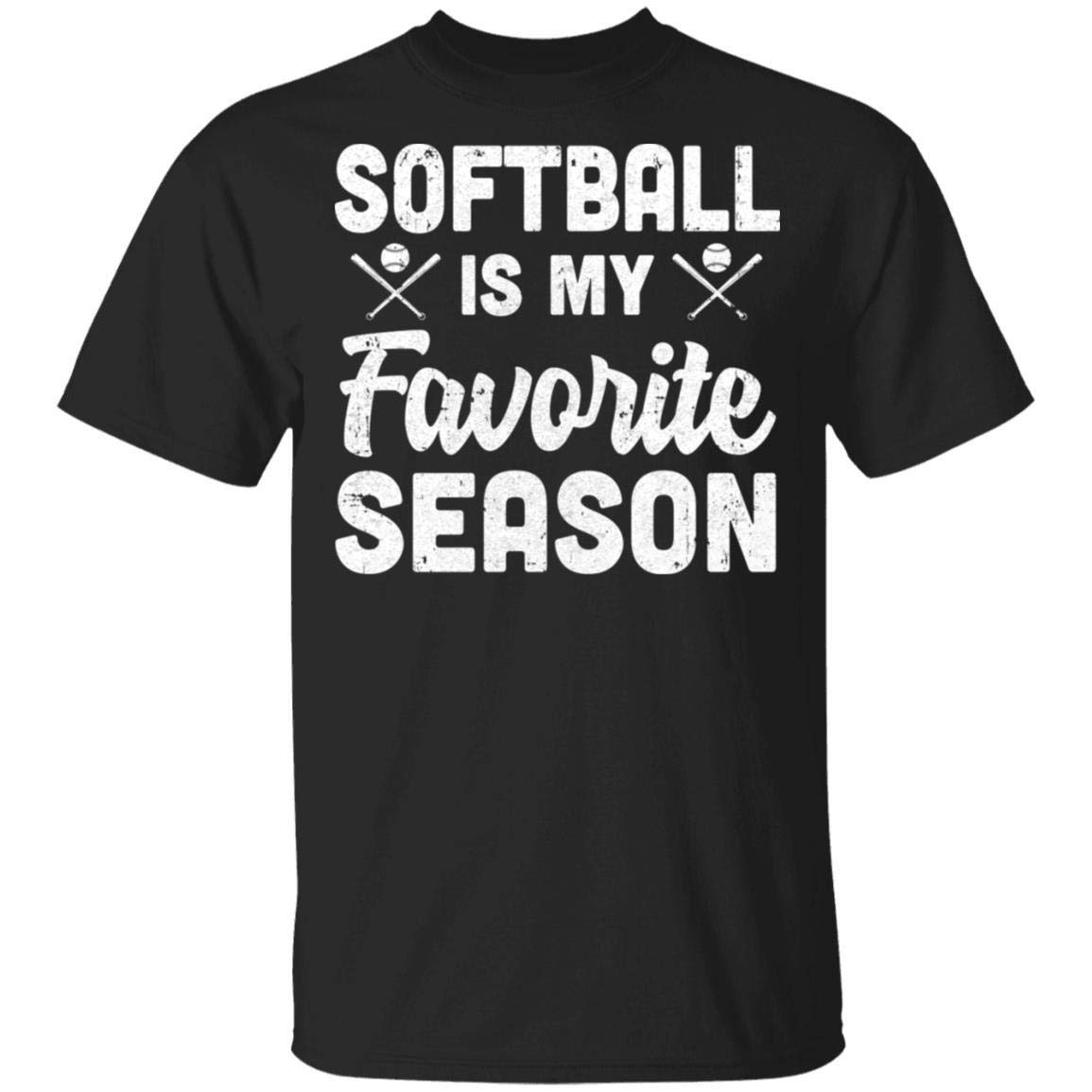 Softball is My Favorite Season T-Shirt - Funny Sports Lovers Short Sleeve Tee for Women & Men - Perfect for Games, Practice, and Casual Wear