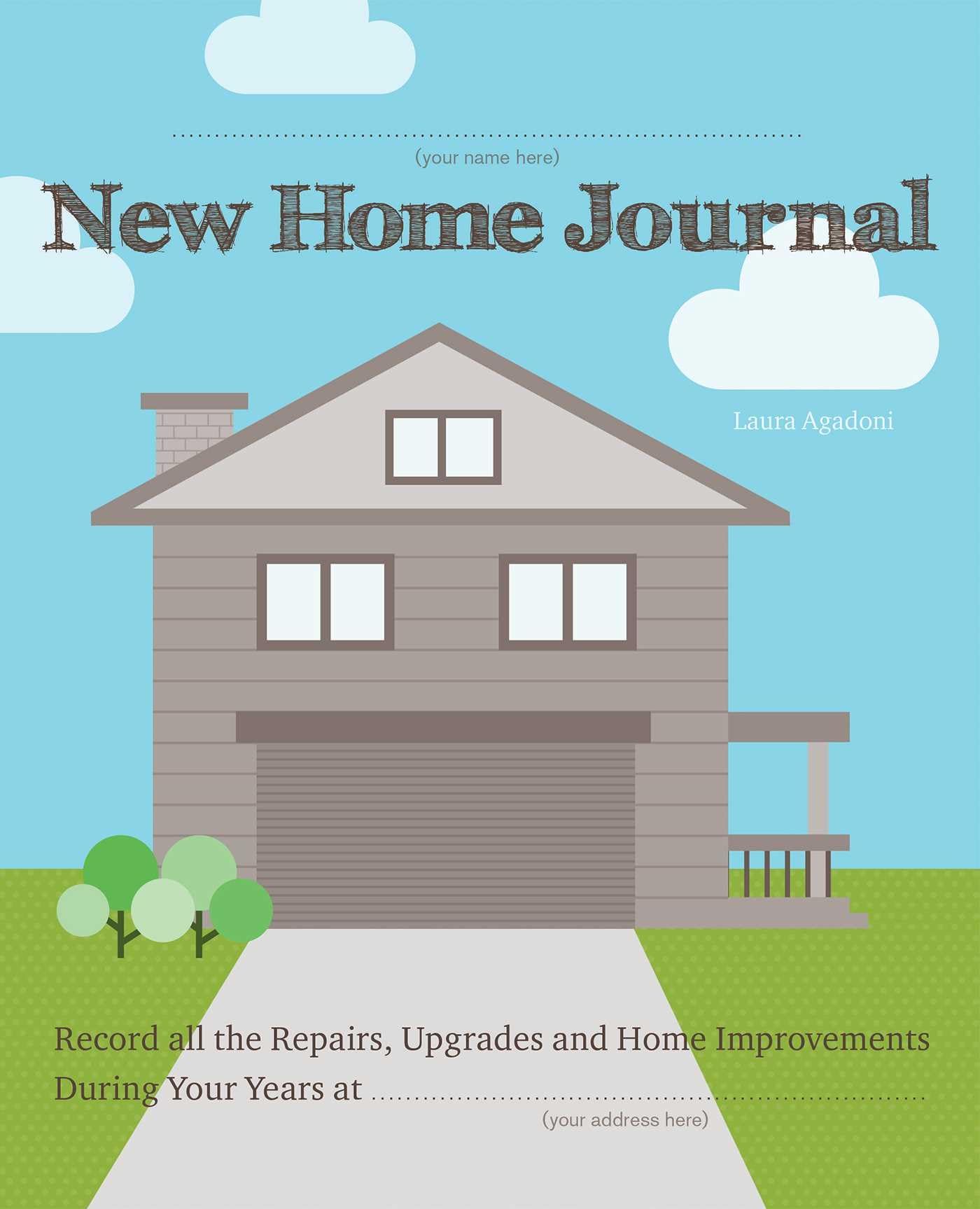 New Home Journal - Track Repairs, Upgrades & Improvements | Home Maintenance Log Book for American Homeowners | Perfect for DIY Projects & Property Management