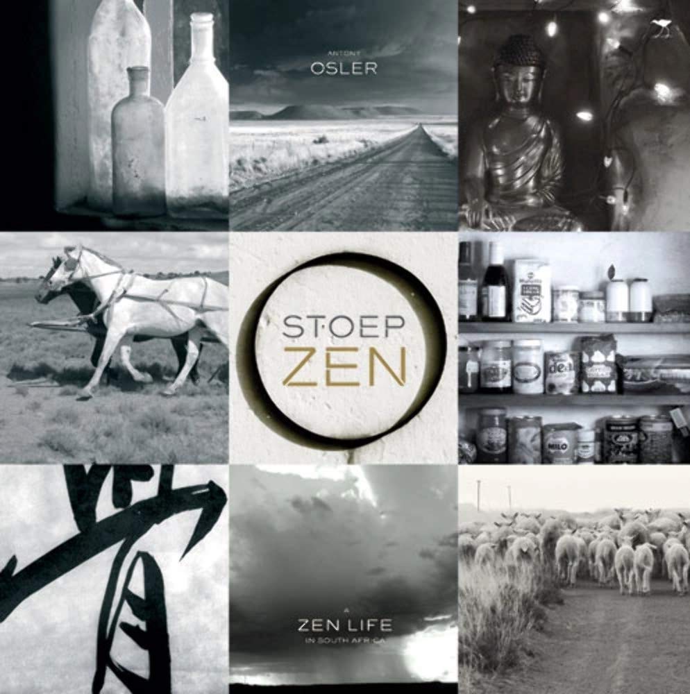 Stoep Zen: Discover South African Zen Lifestyle - Perfect for Relaxation, Meditation & Outdoor Living