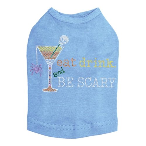 Eat, Drink & Be Scary Halloween T-Shirt - Multiple Color Options for Men & Women - Perfect for Halloween Parties & Costume Events