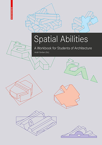 Architecture Spatial Abilities Workbook - Improve Design Skills for Students | Perfect for Studio Practice & Design Exercises