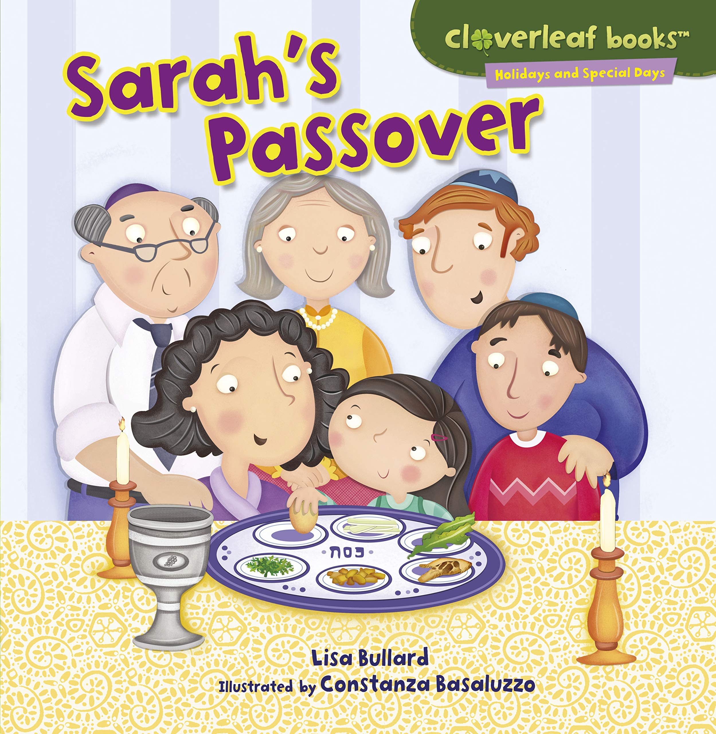 Sarah's Passover - Cloverleaf Books ™ Holidays & Special Days | Jewish Holiday Story for Kids | Family Reading & Cultural Education