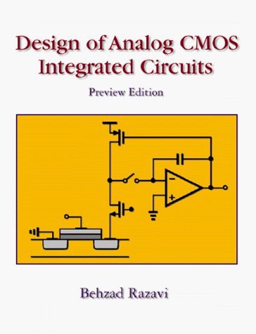 Design of Analog CMOS Integrated Circuits - McGraw-Hill Electrical & Computer Engineering Series | VLSI & Electronics Circuits for Students & Engineers | Ideal for Academic Study & Professional Reference