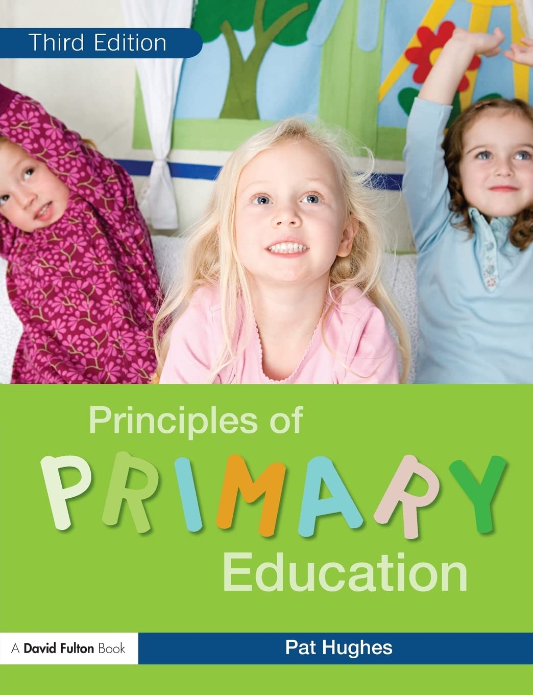 Principles of Primary Education by David Fulton - Essential Teaching Guide for Elementary Educators | Classroom Strategies & Lesson Planning