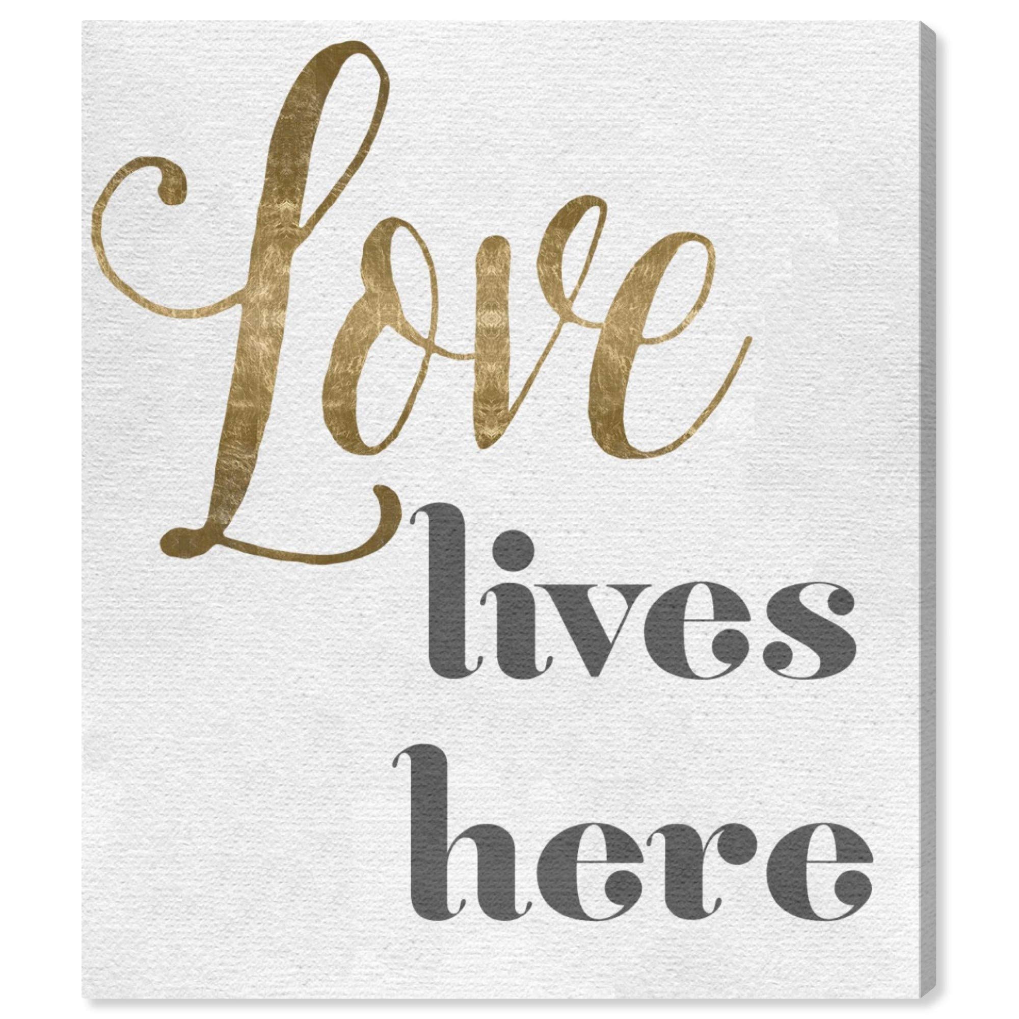 Oliver Gal Artist Co. 'Love Lives Here' Wall Art Canvas Print - 20x24 Inch Typography Quote Home Decor in Gold & Gray | Perfect for Living Room, Bedroom & Office Decor