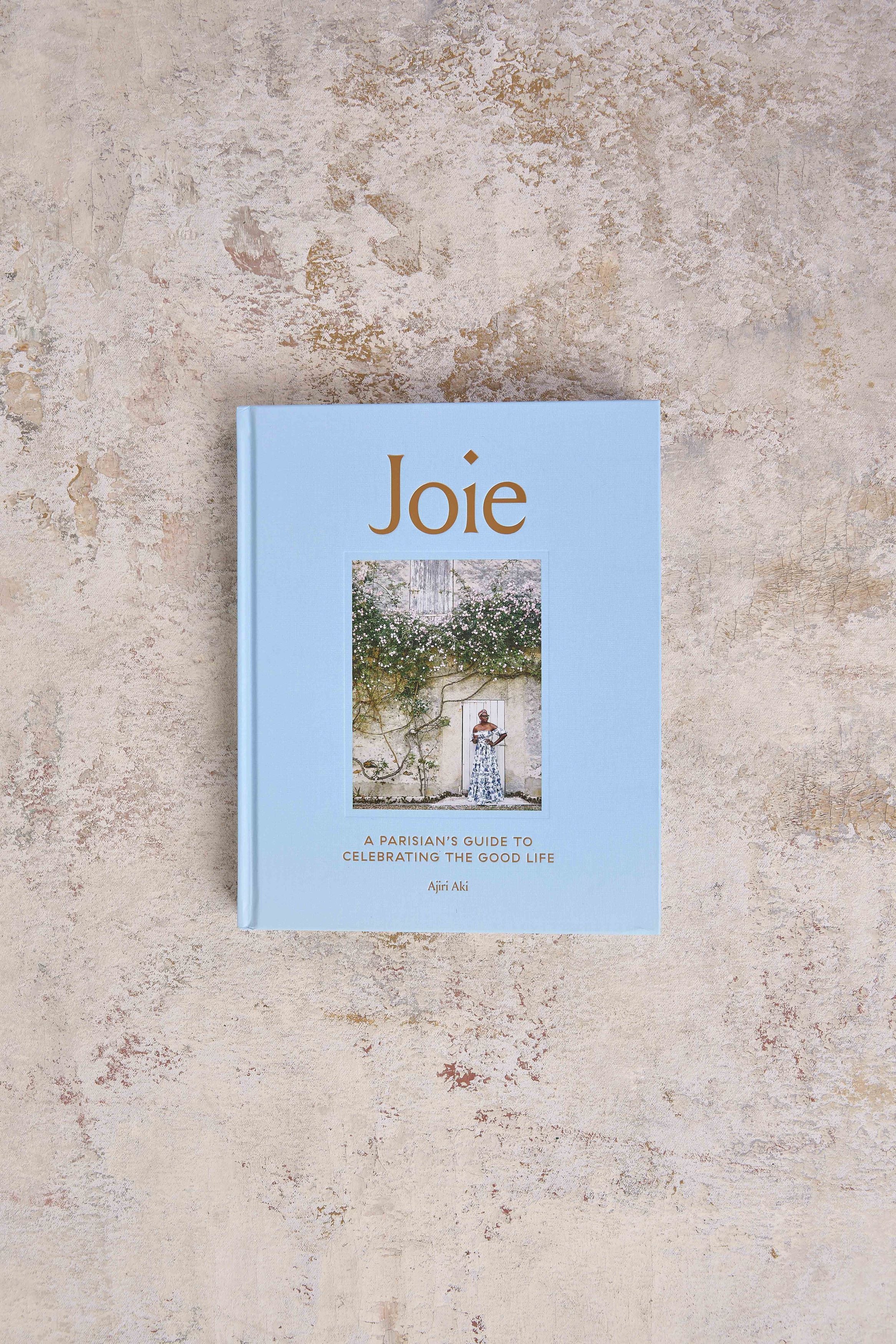 Joie: A Parisian's Guide to Life - Discover French Lifestyle Secrets for Travelers & Francophiles | Perfect for Home Decor & Gift Ideas