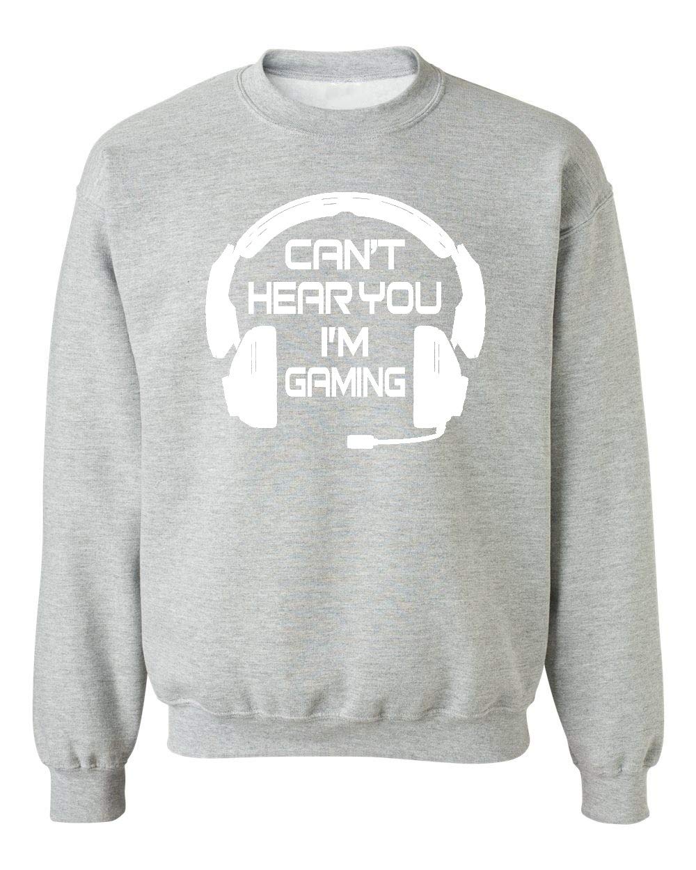 Can't Hear You I'm Gaming Crewneck Sweatshirt | Funny Gamer Hoodie for Men & Women | Perfect for Esports, Streaming & Casual Gaming