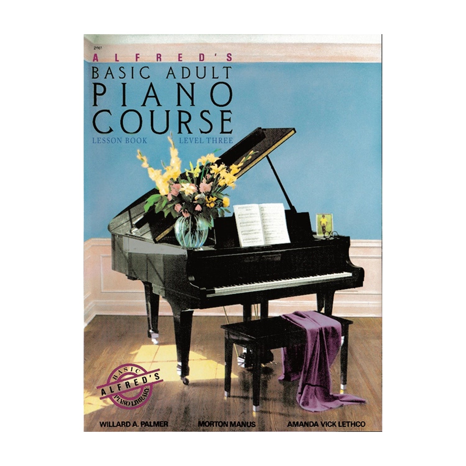 Alfred's Basic Adult Piano Course: Lesson Book 3 - Learn Piano for Beginners & Adults | Perfect for Home Practice, Music Lessons & Self-Study