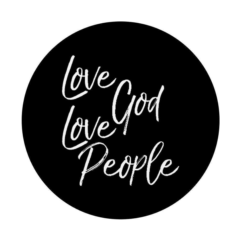 Love God Love People Christian PopSocket Grip - Swappable Phone & Tablet Grip for Daily Use, Church, Bible Study, and Travel