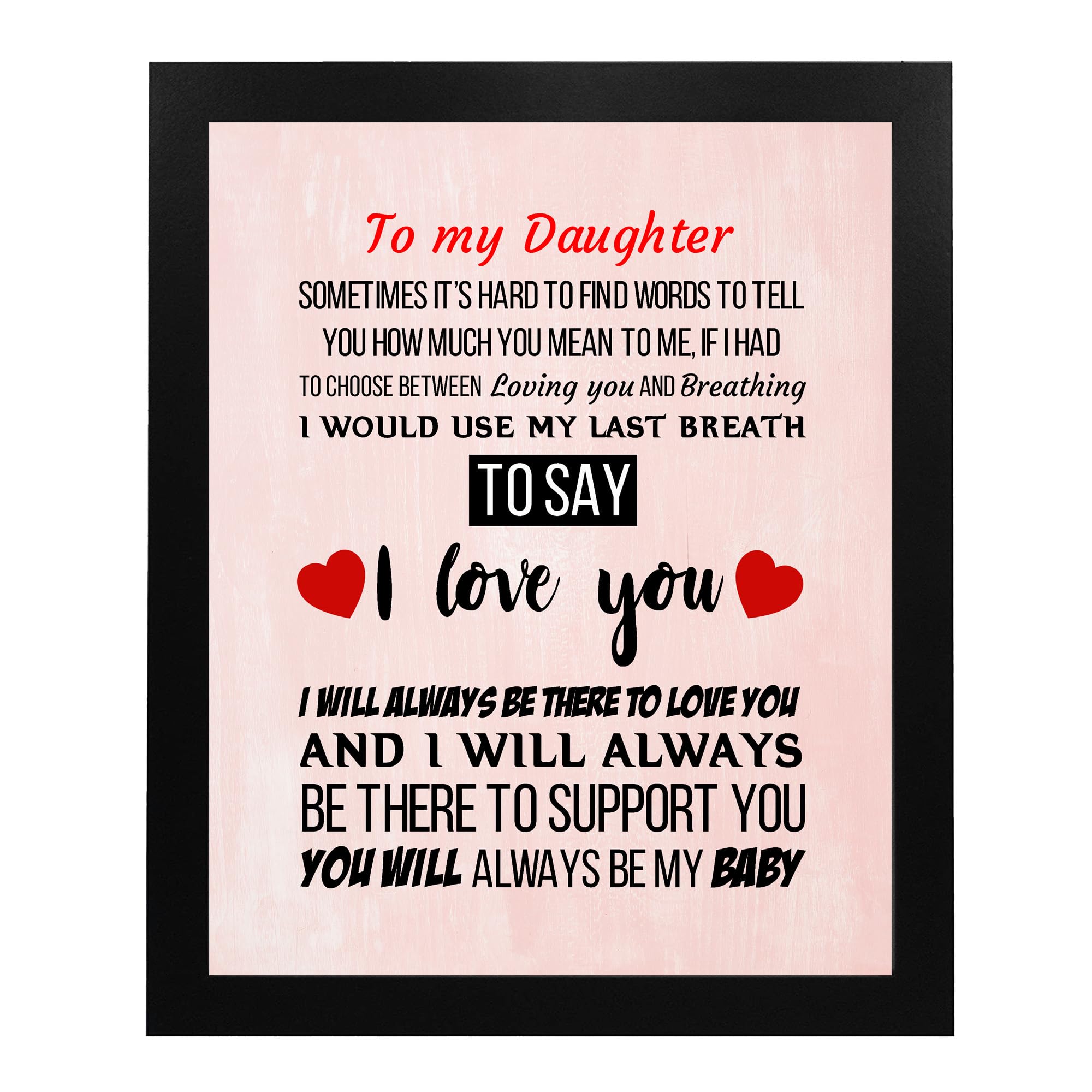 Inspiring 'To My Daughter' Love Letter Wall Art Print - 8x10