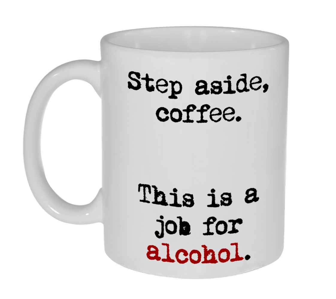 Funny Coffee or Tea Mug - 11oz Ceramic Cup with Humorous Coffee & Alcohol Design - Perfect for Office, Home, or Gifts