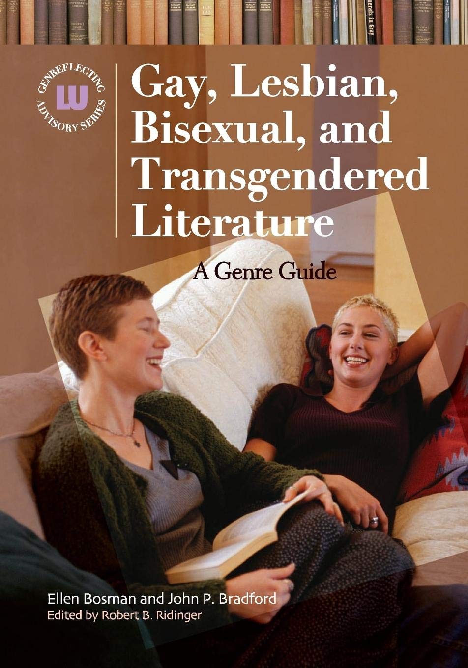 LGBTQ+ Literature Guide: Genre Recommendations & Book List for Gay, Lesbian, Bisexual & Transgender Readers | Perfect for Book Clubs, Pride Month & Diversity Education