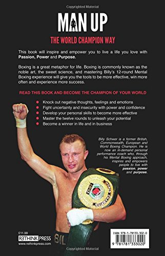 Man Up: The World Champion Way - Motivational Book for Men's Self-Improvement | Leadership & Success Guide | Perfect for Entrepreneurs, Athletes & Career Growth