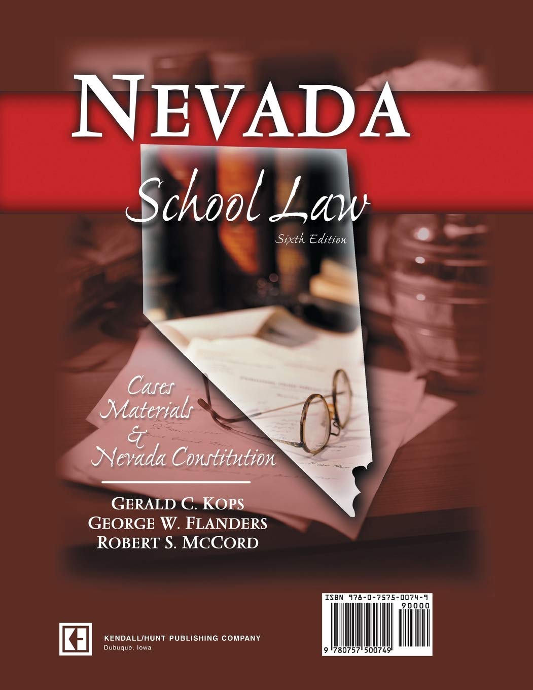 Nevada School Law Textbook: Cases, Materials & Nevada Constitution (6th Edition) - Essential Guide for Educators, Students & Legal Professionals