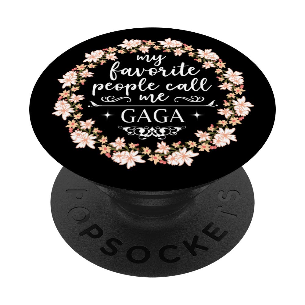 My Favorite People Call Me Gaga Christmas Gifts Floral PopSockets PopGrip: Swappable Grip for Phones & Tablets - Perfect for Holiday Gifting & Everyday Use