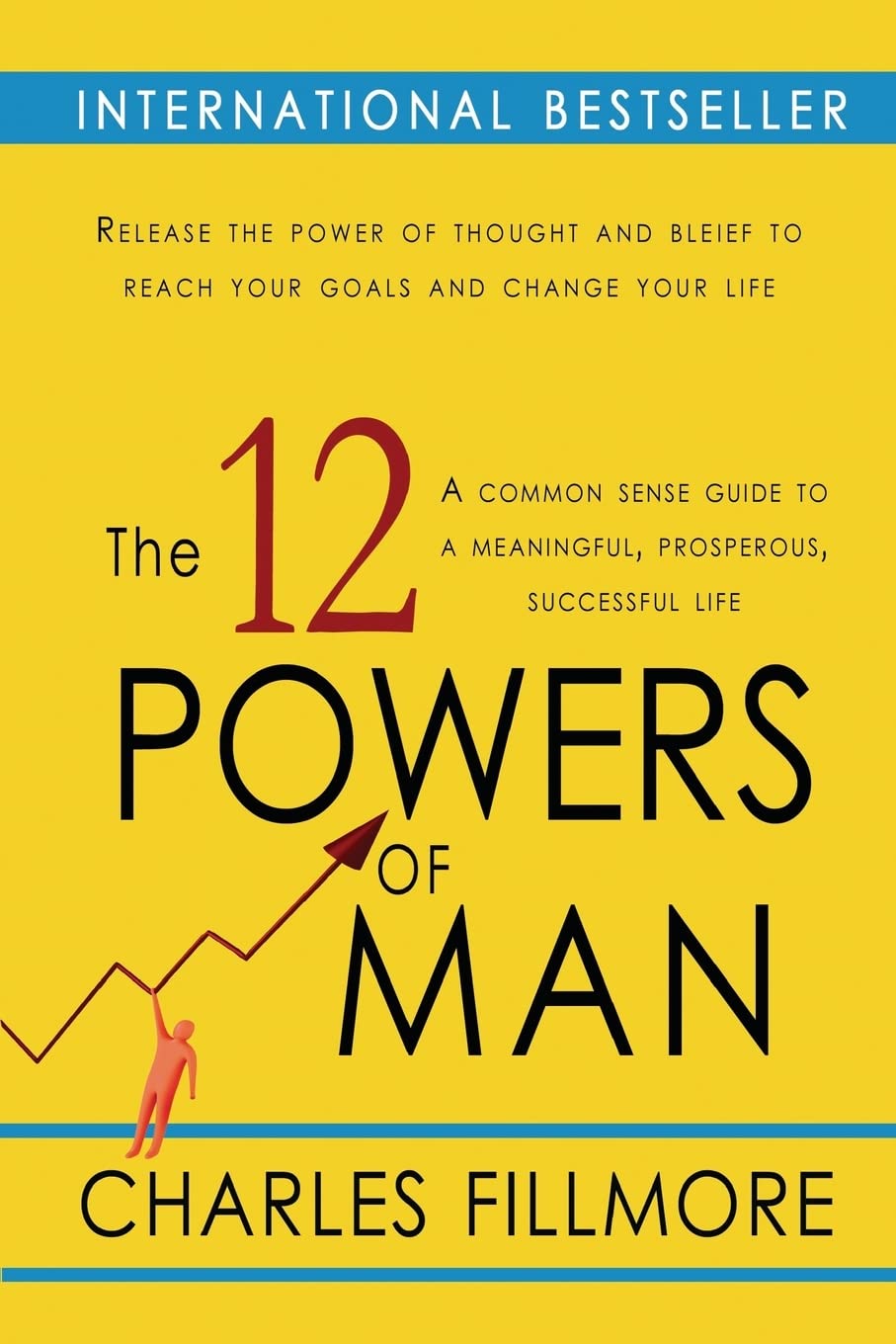 The Twelve Powers of Man - Personal Development & Spiritual Growth Book | Perfect for Self-Improvement, Meditation & Enlightenment