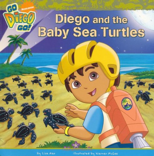 Go Diego Go! Diego and the Baby Sea Turtles - Educational Kids Book for Ocean Animal Lovers | Perfect for Bedtime Stories & Early Learning