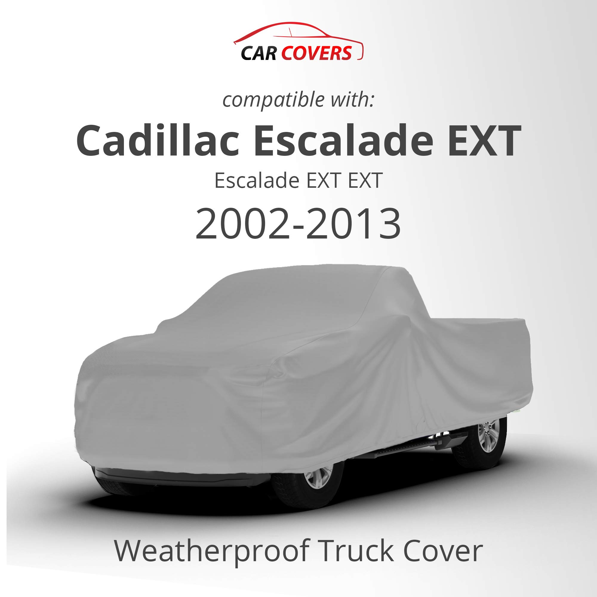 2002-2013 Cadillac Escalade EXT Weatherproof Truck Cover with Theft Cable Lock | Heavy Duty Outdoor Car Cover, Waterproof & UV Resistant for All-Season Protection