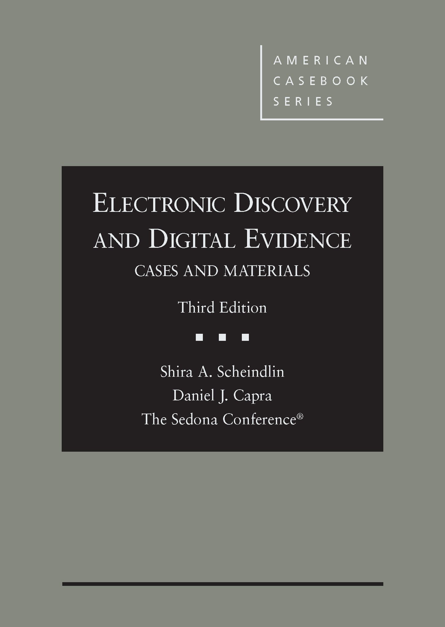 Electronic Discovery and Digital Evidence: Case Studies & Course Materials for Legal Professionals - Essential Guide for Law Students, Attorneys, and Cybersecurity Experts
