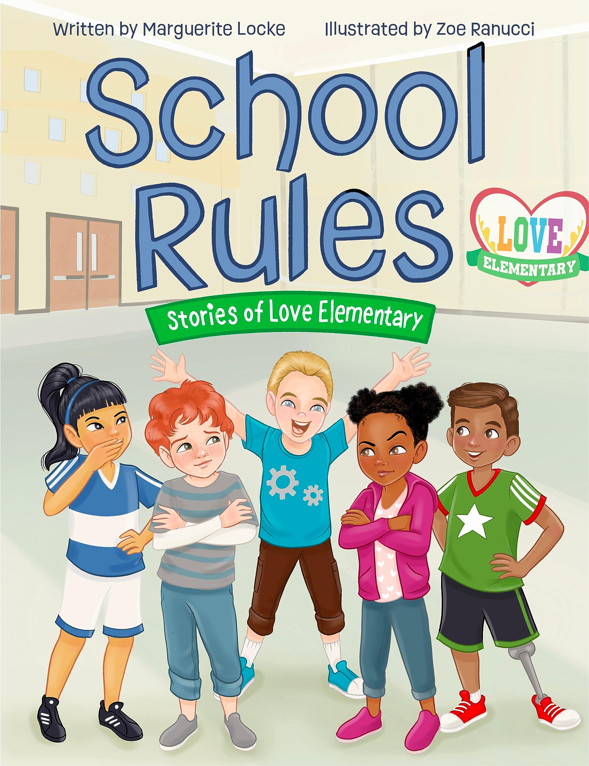 School Rules: Heartwarming Stories of Elementary School Love - Perfect for Kids, Teachers & Parents | Classroom Reading, Bedtime Stories & Educational Gifts