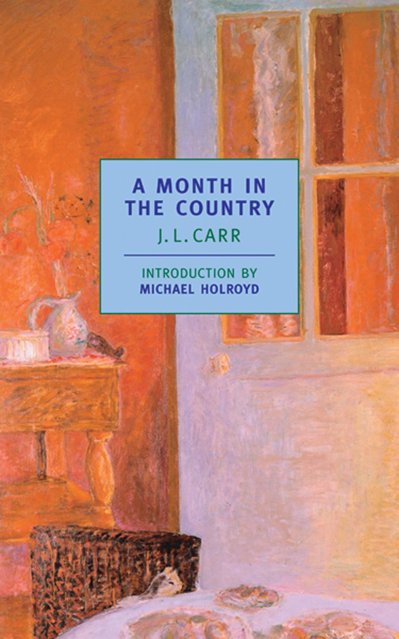 A Month in the Country - NYRB Classics Edition | Timeless English Novel by J.L. Carr | Perfect for Book Clubs, Literature Lovers & Summer Reading