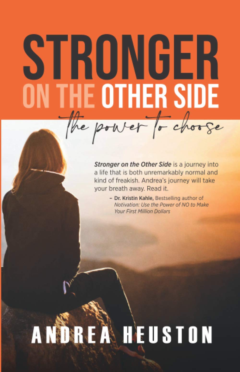 Stronger on the Other Side: The Power to Choose - Motivational Book for Personal Growth & Self-Improvement | Perfect for Daily Inspiration, Overcoming Challenges & Building Resilience