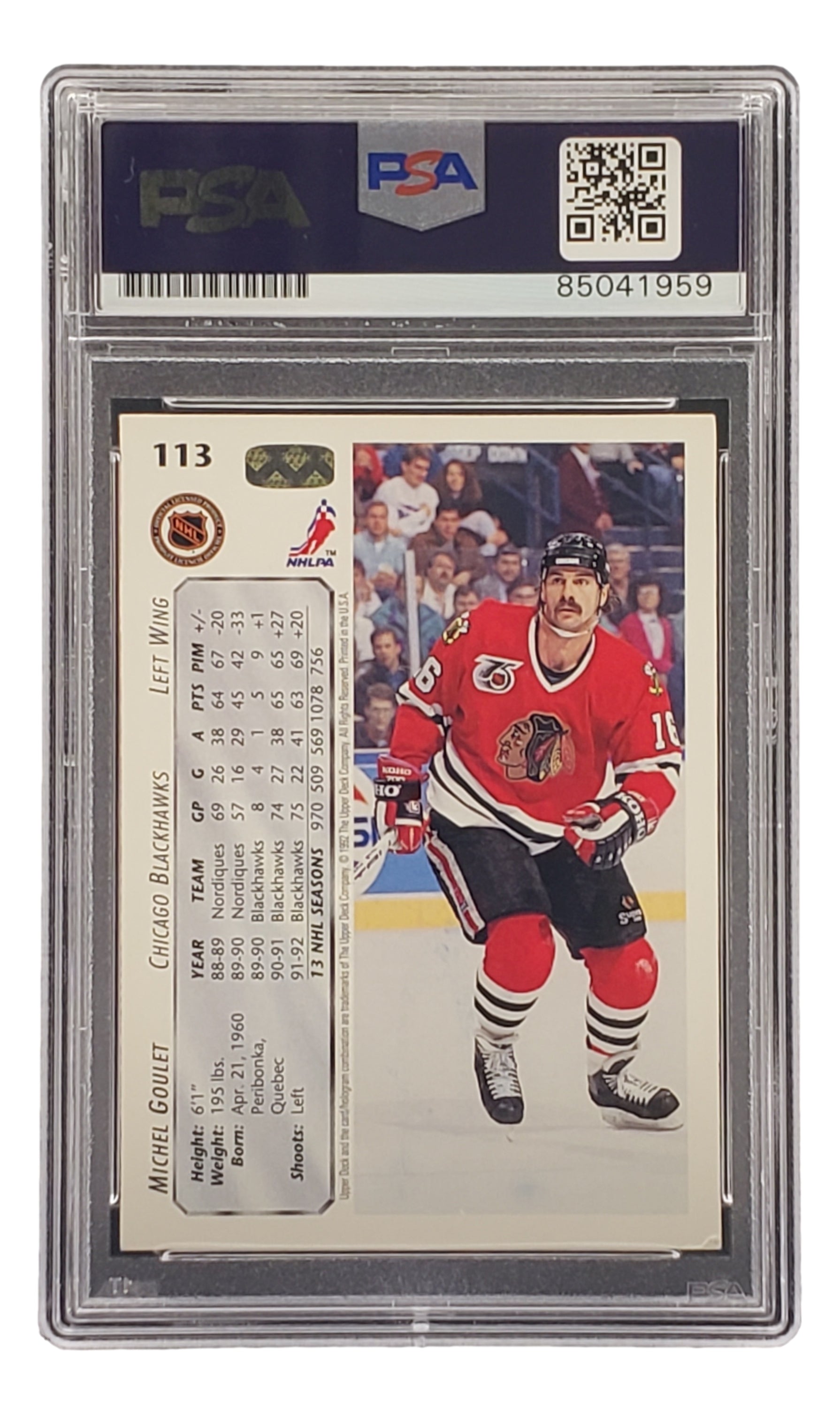 Michel Goulet Autographed 1992 Upper Deck #113 Chicago Blackhawks Hockey Card - PSA/DNA Certified - Perfect for Collectors, Sports Memorabilia Displays & Hockey Fan Gifts