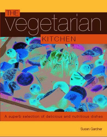 The Vegetarian Kitchen - Healthy Plant-Based Cooking Essentials for Home Chefs | Perfect for Vegan Meals, Meal Prep & Eco-Friendly Lifestyles