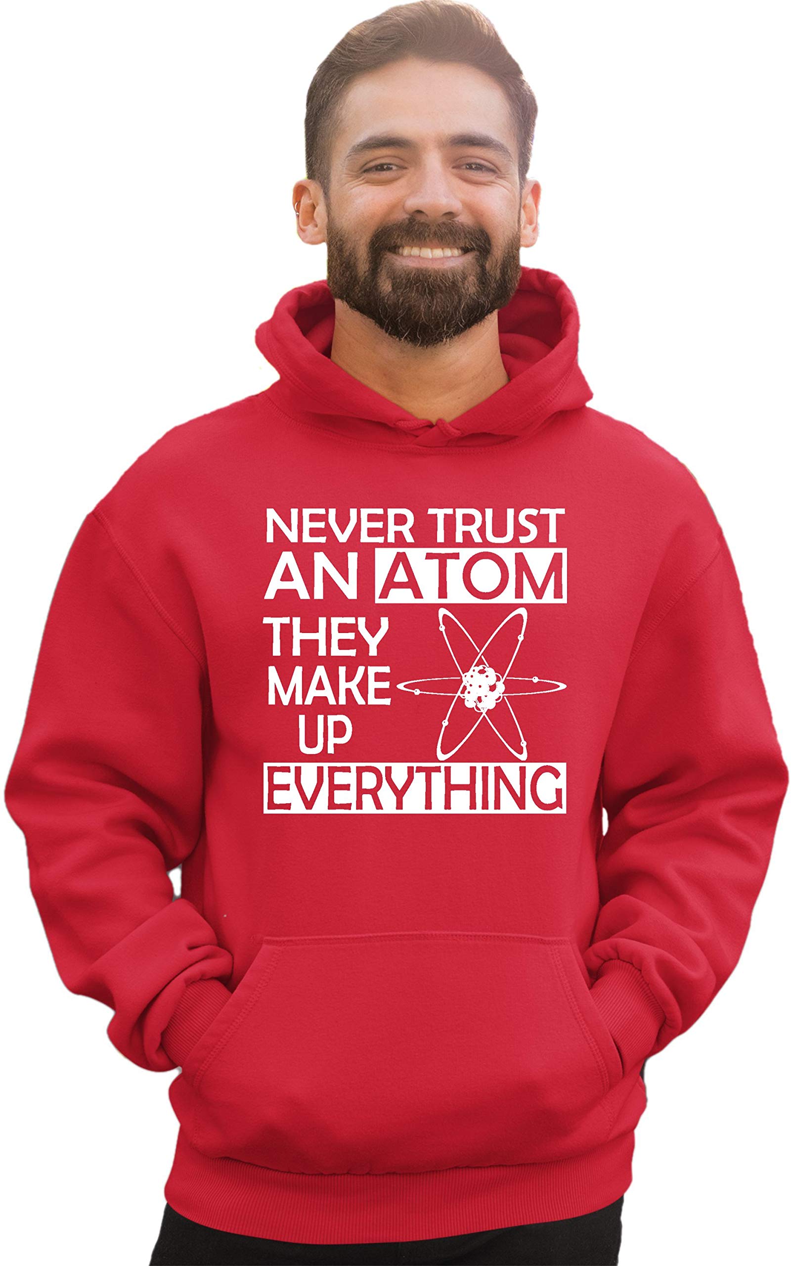 Science Hoodie Sweatshirt for Men & Women - 'Never Trust an Atom They Make Up Everything' Funny Chemistry Quote - Perfect for Lab, School & Nerdy Gift